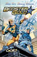 Booster Gold: Blue and Gold (Booster Gold) 1401220142 Book Cover
