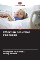 Détection des crises d'épilepsie (French Edition) 620840990X Book Cover