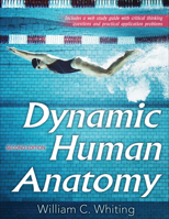 Dynamic Human Anatomy [with Web Study Guide] 1492549878 Book Cover