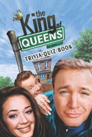 The King of Queens: Trivia Quiz Book B08PXD22XF Book Cover