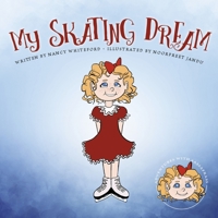 My Skating Dream 1667886444 Book Cover