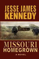 Missouri Homegrown 1720469067 Book Cover