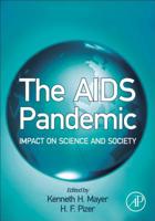 The AIDS Pandemic: Impact on Science and Society