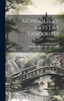 Mongolie Et Pays Des Tangoutes 1022588265 Book Cover