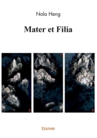 Mater et Filia (French Edition) 2414595361 Book Cover