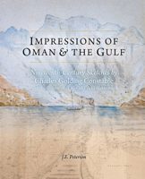 Impressions of Oman: Nineteenth-century Sketches by Charles Golding Constable 1785514792 Book Cover