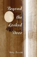 Beyond the Locked Door 1419653113 Book Cover
