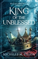 Realm Immortal 1: King of the Unblessed 1605045152 Book Cover