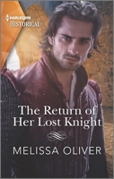 The Return of Her Lost Knight 1335407243 Book Cover