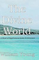 The Divine World 1461046939 Book Cover