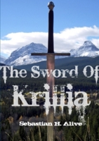 The Sword of Krillia 1471637182 Book Cover