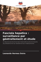 Fasciola hepatica: surveillance par géotraitement et étude 6206877779 Book Cover