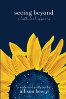 seeing beyond 1312089415 Book Cover