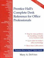 Prentice Hall's Complete Desk Reference for Office Professionals 0735201846 Book Cover