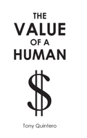 The Value of a Human B0FJHD11BL Book Cover