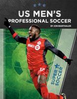 Us Men's Professional Soccer 1532117450 Book Cover