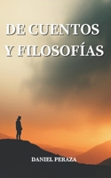De cuentos y filosofías (Spanish Edition) B0DWNBG83X Book Cover