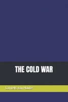 THE COLD WAR (Military Science) B0HJ5P54HQ Book Cover