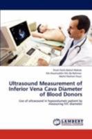 Ultrasound Measurement of Inferior Vena Cava Diameter of Blood Donors: Use of ultrasound in hypovolumeic patient by measuring IVC diameter 384731274X Book Cover