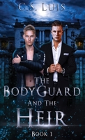 The Bodyguard And The Heir 4824192447 Book Cover