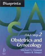 Blueprints Q&A Step 2: Obstetrics and Gynecology 0632045949 Book Cover