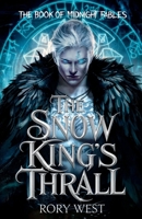 The Snow King's Thrall 1960534297 Book Cover