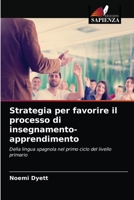 Strategia per favorire il processo di insegnamento-apprendimento 620334396X Book Cover