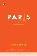 Paris: The Biography of a City 0143036718 Book Cover