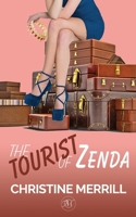 The Tourist of Zenda 1088948308 Book Cover