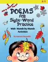 Poems for Sight-Word Practice: With Month-by-Month Activities 1884548695 Book Cover