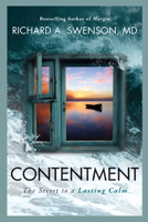 Contentment: The Secret to a Lasting Calm 1617471828 Book Cover