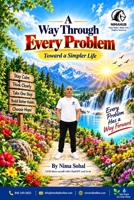 A way Though Every Problem: Toward a Simple Life B0HJN2TR9N Book Cover