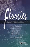 Flurries: A Zapstone New Voices Holiday Collection 0982641923 Book Cover