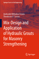 Mix-Design and Application of Hydraulic Grouts for Masonry Strengthening 3030859673 Book Cover