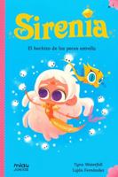 SIRENIA 2: EL HECHIZO DE LOS PECES ESTRELLA 8418277475 Book Cover