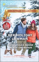 Her Holiday Lawman 1335429948 Book Cover