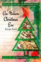 An Italian Christmas Eve Recipe Book 1790967988 Book Cover