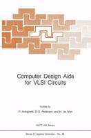 Computer Design Aids for VLSI Circuits (NATO Science Series E:) 9028627014 Book Cover