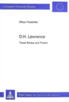 D. H. Lawrence Travel Books and Fiction (European University Studies) 3261040211 Book Cover