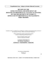 Review of Effectiveness and Efficiency of Defense Environmental Cleanup Activities of the Department of Energy's Office of Environmental Management: First Report 0309685761 Book Cover