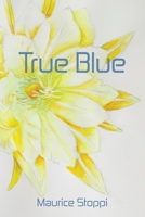 True Blue 1796099864 Book Cover