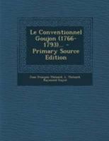 Le Conventionnel Goujon (1766-1793)... 0274950707 Book Cover