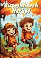 Ausmalbuch Herbst für Kinder (German Edition) 3384042735 Book Cover