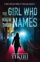 The Girl Who Knew Their Names 1989232752 Book Cover