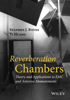 Reverberation Chambers: Theory and Applications to EMC and Antenna Measurements 1118906241 Book Cover