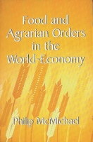 Food and Agrarian Orders in the World-Economy 0275949664 Book Cover