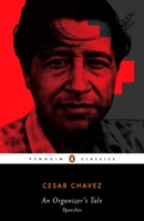 An Organizer's Tale: Speeches (Penguin Classics) 0143105264 Book Cover