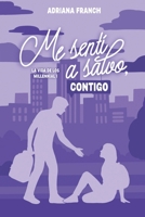 Me sentí a salvo, contigo (La vida de los Millennial) (Spanish Edition) B0CJ4F7F1V Book Cover