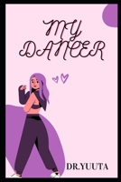 My Dancer B0BGKWR1Q3 Book Cover