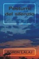 Postumi del silenzio 1721031359 Book Cover